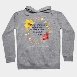 Beatitudes Matthew 5:4 Dark Letters Hoodie